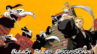 Bleach Series Discussion W And R7Dman