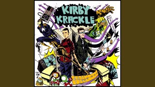 Watch Kirby Krackle Another New Crisis video