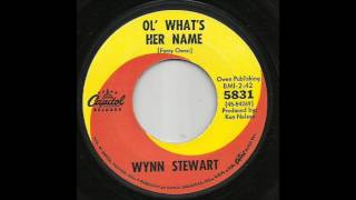 Watch Wynn Stewart Ol Whats Her Name video