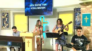 07 08 22 Mesih'in Kilisesi İbadeti