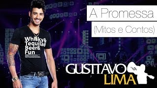 Gusttavo Lima - A Promessa