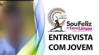 ENTREVISTA COM JOVEM (GRUPO LEVANTA DE NOVO) | SOU FELIZ DE CARA LIMPA