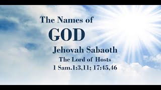 4/28/2021Jehovah Sabaoth - The Lord of Hosts