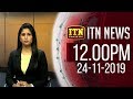 ITN News 12.00 PM 24-11-2019