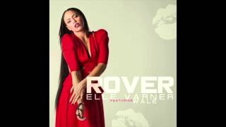 Watch Elle Varner Rover video