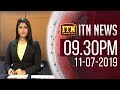 ITN News 9.30 PM 11-07-2019