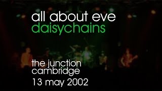 Watch All About Eve Daisychains video