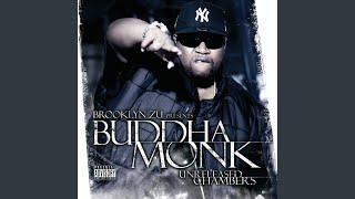 Watch Buddha Monk Zu Keep Gettin Me High video