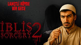 Ci̇nci̇ Hoca Oldum İbli̇s 2 Sorcery