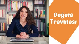 Doğum Travması ve Oyun Terapisi