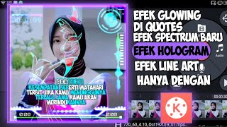 Cara Buat Quotes Terbaru Kekinian Di Kinemaster