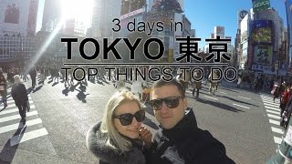 2 - 3 days in Tokyo - Top Things to Do | ?? | ?? | Tokijo | Tokio | GoPro HD
