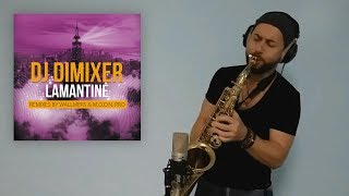Dj Dimixer – Lamantine (Wallmers Remix) [Sax House Self Giver]