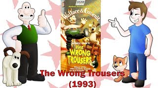 Aardmay: The Wrong Trousers