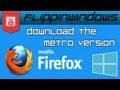 Firefox for Windows 8 Metro UI