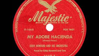 Watch Eddy Howard My Adobe Hacienda video