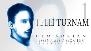 Cem Adrian - Telli Turnam ( Audio)
