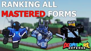 Ranking All Mastered Forms - Doomspire Defense