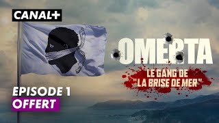 Omerta Le Premier Épisode Offert.