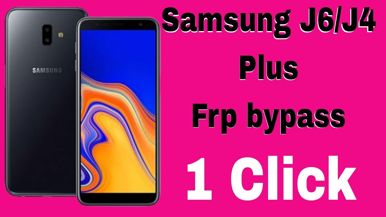 Samsung J6/J4 Plus frp bypass || google account remove Samsung J6/J4 Plus frp bypass || google account remove