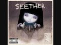 Seether - Breakdown