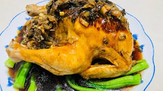 Tender And Juicy Steamed Mei Cai Chicken Steamed Soy Sauce Chicken With Preserved Vegetable