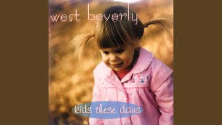 Watch West Beverly My Little Secret video