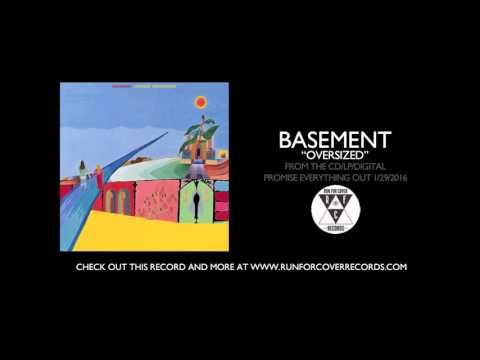 Basement - "Oversized" (Official Audio)