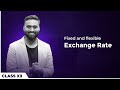 Fixed and Flexible Exchange Rate | Class 12 | Economics | ISC | Shubham Jagdish