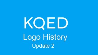 KQED Logo History (Update 2)