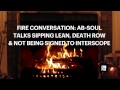 Fire Conversation | Ab-Soul Talks Sipping Lean, Death Row & Not Being Signed to Interscope