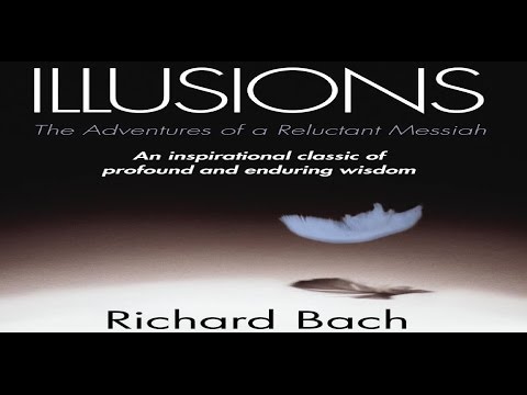 Illusions.. The Adventures of a Reluctant Messiah (Audio-book)