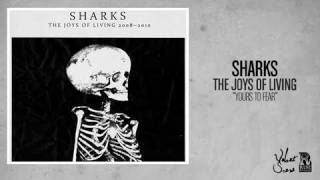 Watch Sharks Yours To Fear video