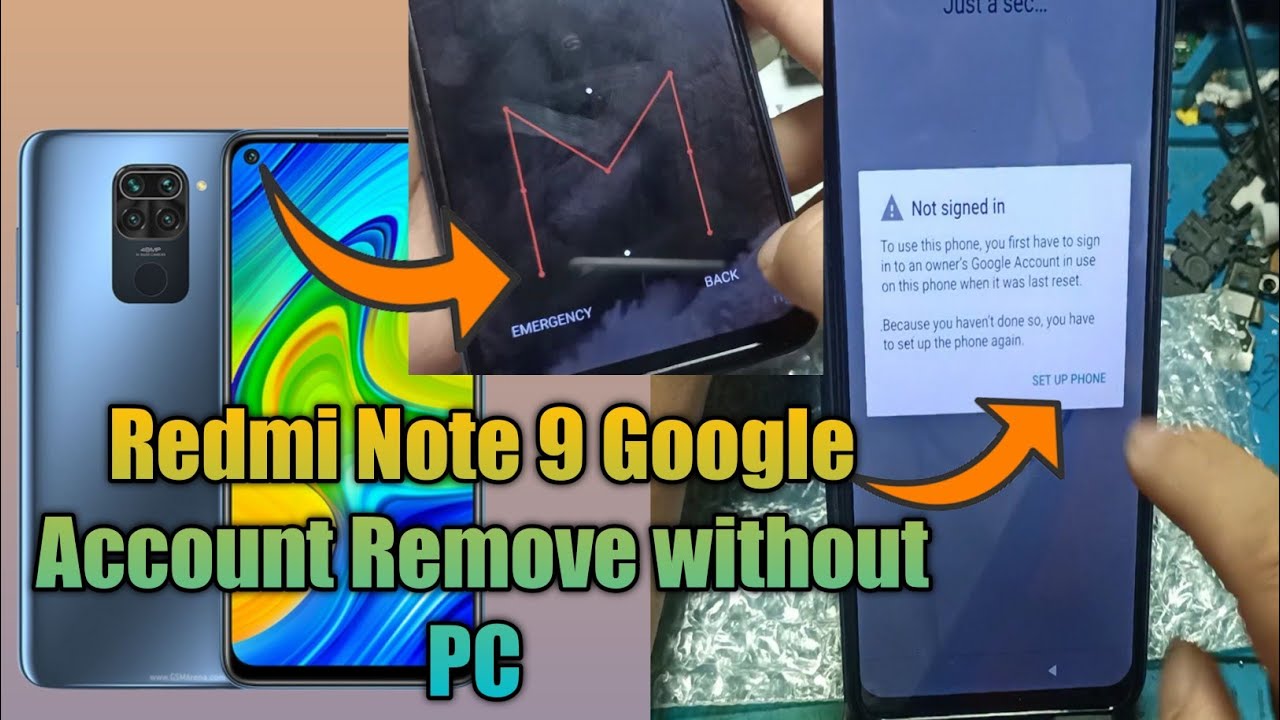 Redmi Note 9 Pattern and Google Account Remove without Redmi Note 9 Pattern and Google Account Remove without