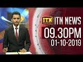 ITN News 9.30 PM 01-10-2019