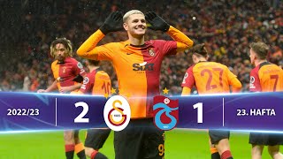 Galatasaray 2-1 Trabzonspor - Highlights/Özet | Spor Toto Süper Lig - 2022/23