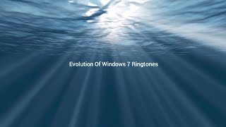 Evolution Of Windows 7 Ringtones