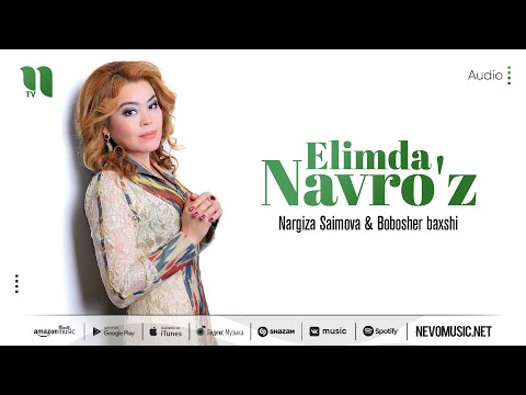 Nargiza Saimova, Bobosher Baxshi - Elimda Navro'z