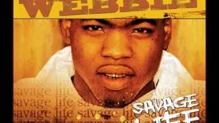 Watch Webbie Gotta Show Me U Worth It video