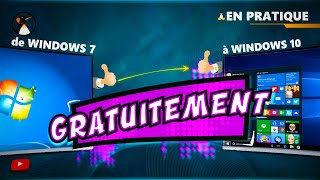 Mettre à niveau gratuitement Windows 7 vers Windows 10 en 2019 !