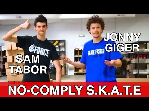 Sam Tabor vs Jonny Giger - No-Comply Game of S.K.A.T.E