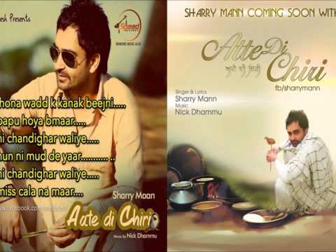 Chandigarh Waliye - Sherry Mann (Atte Di Chiri) New Punjabi...