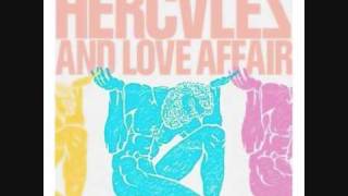 Watch Hercules  Love Affair Truefalse Fakereal video