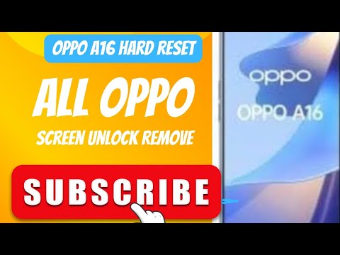 All oppo A16 hard reset screen unlock remove cod,pin All oppo A16 hard reset screen unlock remove cod,pin