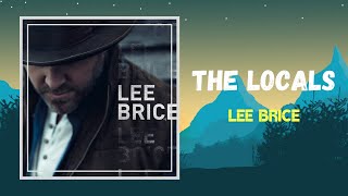 Watch Lee Brice The Locals video