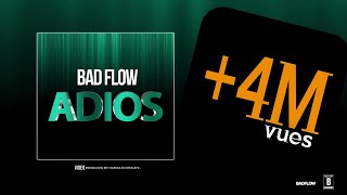 Bad Flow -  ADIOS  |  باد فلوو - أديوس  2016