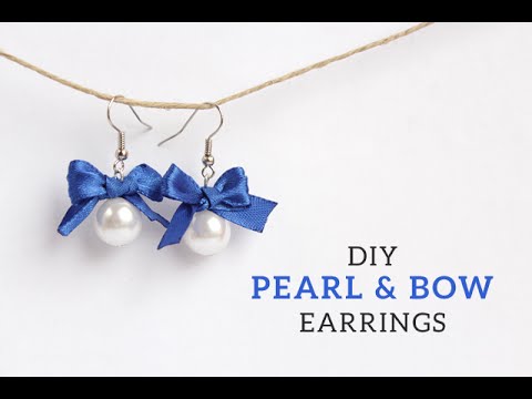 DIY Pearl & Bow Earrings - YouTube