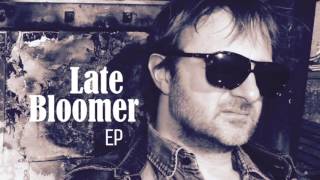 Earopener - Late Bloomer