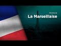 National Anthem of France - La Marseillaise