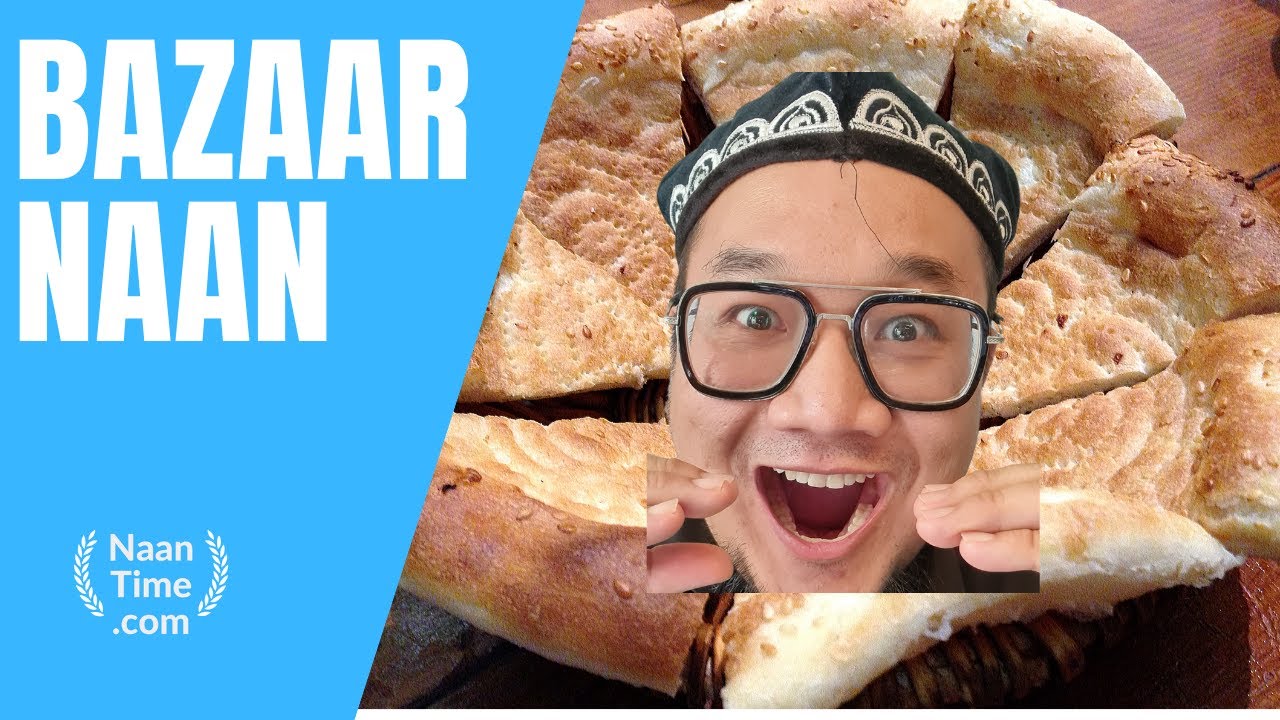 Bazaar Naan. The original authentic #UYGHUR Naan